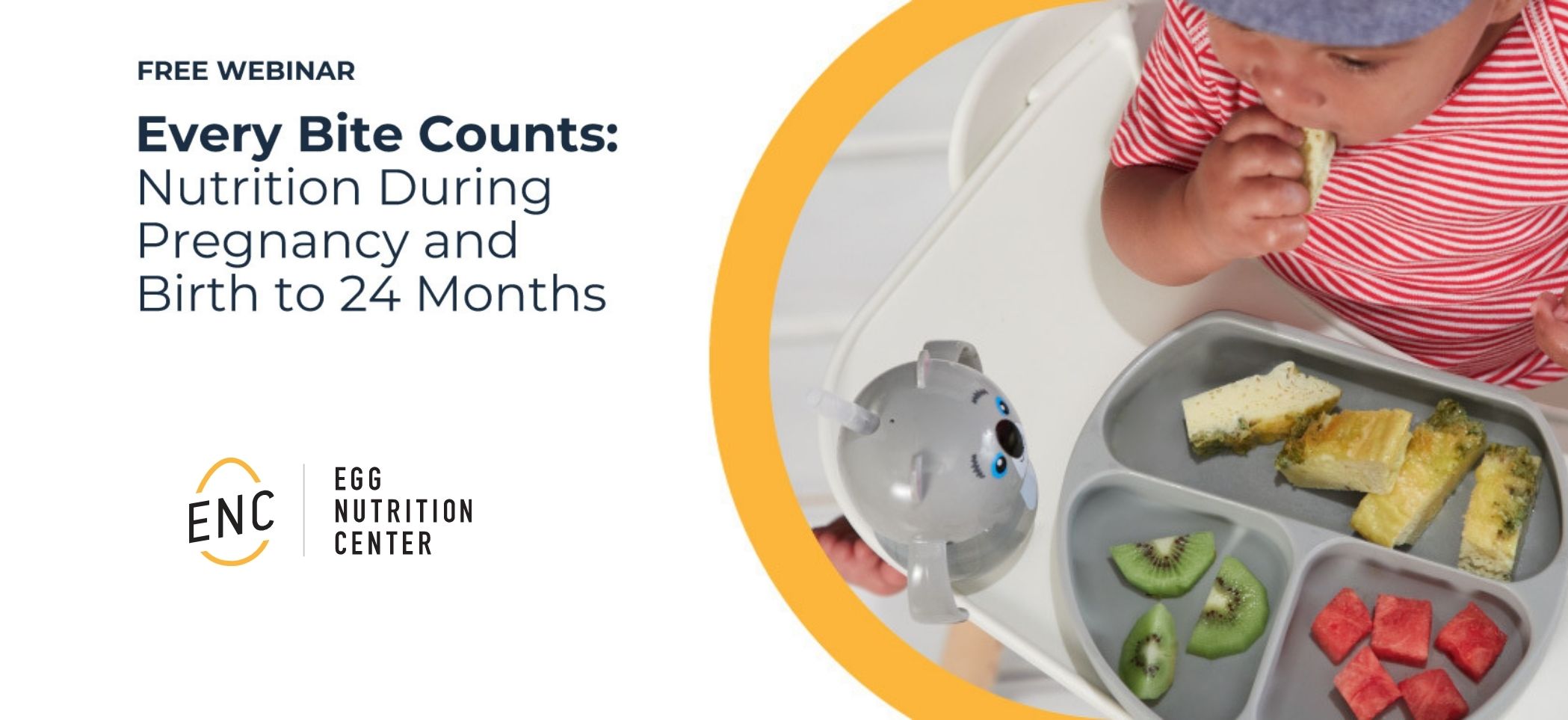 Every bite counts: Nutrition during pregnancy and birth to 24 months