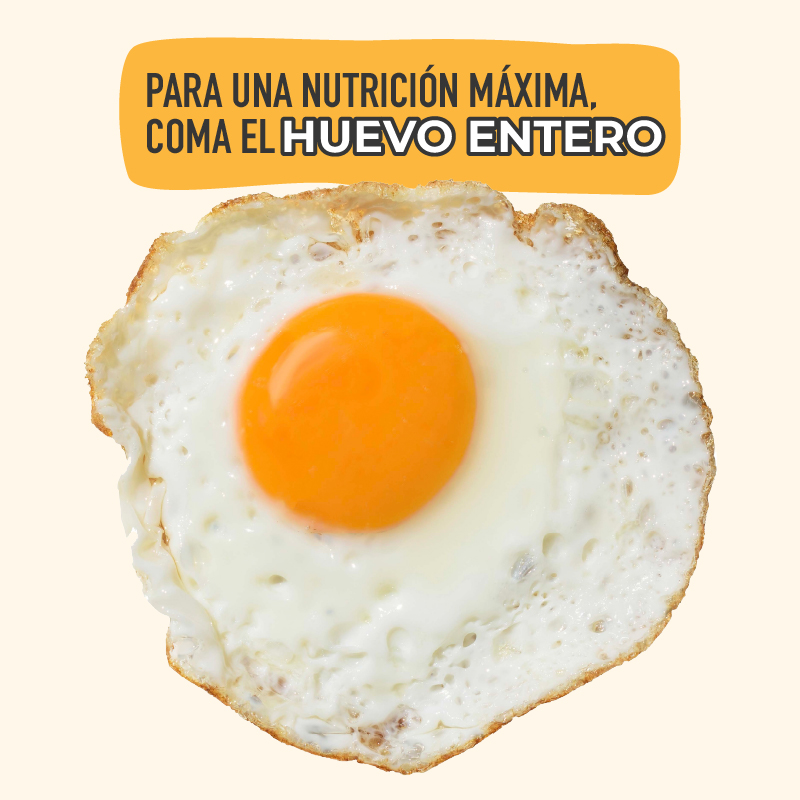 Imagen de un huevo frito con el texto “para obtener el máximo valor nutricional, coma el huevo entero”
